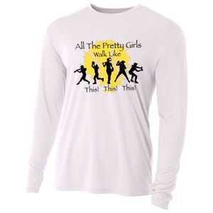 All The Pretty Girl Walk Like This Funny Baseball Girl Softball Cooling Performance Long Sleeve Crew