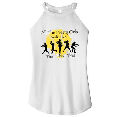 All The Pretty Girl Walk Like This Funny Baseball Girl Softball Women's Perfect Tri Rocker Tank