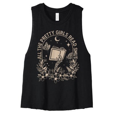 All The Pretty Read Smut Book Lover Front And Back Women's Racerback Cropped Tank