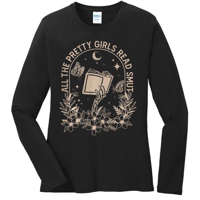 All The Pretty Read Smut Book Lover Front And Back Ladies Long Sleeve Shirt