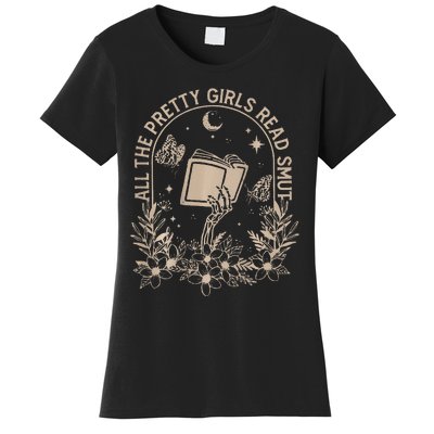 All The Pretty Read Smut Book Lover Front And Back Women's T-Shirt