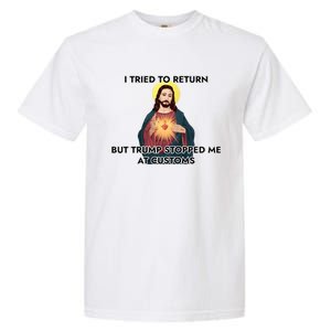 Anti Trump Pro Immigrant Jesus Meme Immigration Gift Garment-Dyed Heavyweight T-Shirt