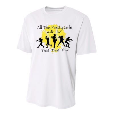 All The Pretty Walk Like This Funny Baseball Softball Performance Sprint T-Shirt