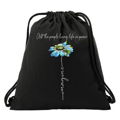 All The People Imagine Living Life In Peace Daisy Flower Drawstring Bag
