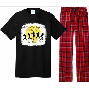 All The Pretty Girl Walk Like This Funny Baseball Girl Pajama Set