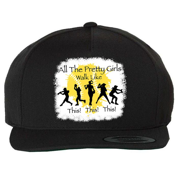 All The Pretty Girl Walk Like This Funny Baseball Girl Wool Snapback Cap