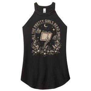 All The Pretty Girl Read Smut Book Lover Women's Perfect Tri Rocker Tank