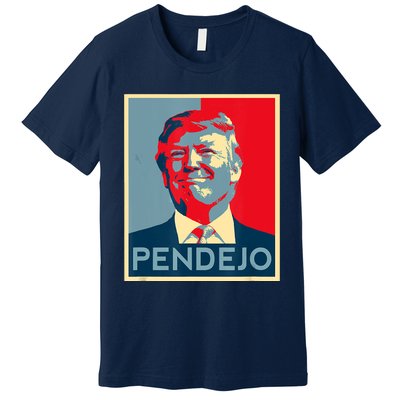 ANTI TRUMP Pendejo Trump USA American President Picture Premium T-Shirt