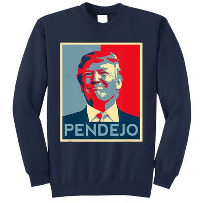 ANTI TRUMP Pendejo Trump USA American President Picture Tall Sweatshirt