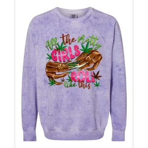 All The Pretty Girl Roll Like This Colorblast Crewneck Sweatshirt