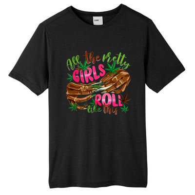 All The Pretty Girl Roll Like This Tall Fusion ChromaSoft Performance T-Shirt