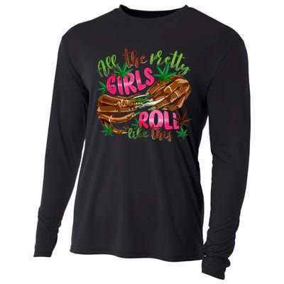 All The Pretty Girl Roll Like This Cooling Performance Long Sleeve Crew