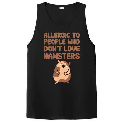 Allergic To People Who Dont Love Hamsters Funny Quote Meaningful Gift PosiCharge Competitor Tank