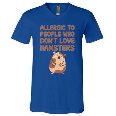 Allergic To People Who Dont Love Hamsters Funny Quote Meaningful Gift V-Neck T-Shirt