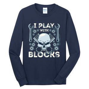 Automechanic Tuning Pun Playing With Motor Block Car Engine Funny Gift Tall Long Sleeve T-Shirt