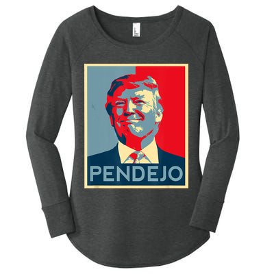 ANTI TRUMP Pendejo Trump USA American President Picture Women's Perfect Tri Tunic Long Sleeve Shirt