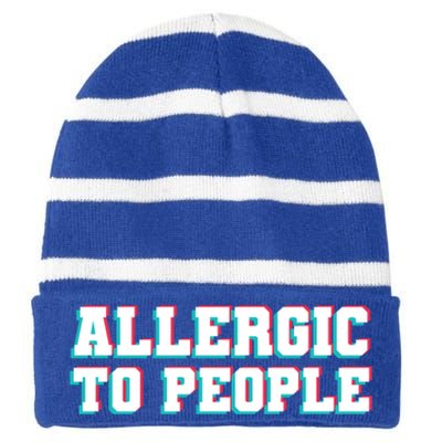 Allergic To People Allergy Allergic Rhinitis Gift Striped Beanie with Solid Band