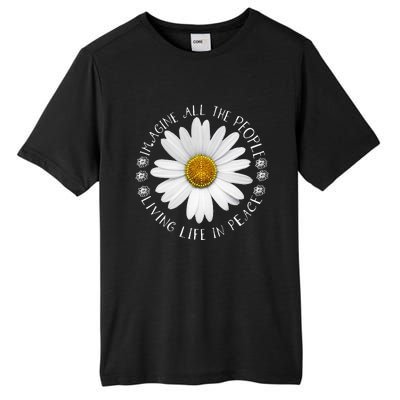 All The People Imagine Living Life In Peace Tall Fusion ChromaSoft Performance T-Shirt