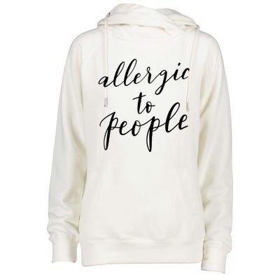 Allergic To People Funny Gift Funny Introvert Sarcastic Womens Funnel Neck Pullover Hood