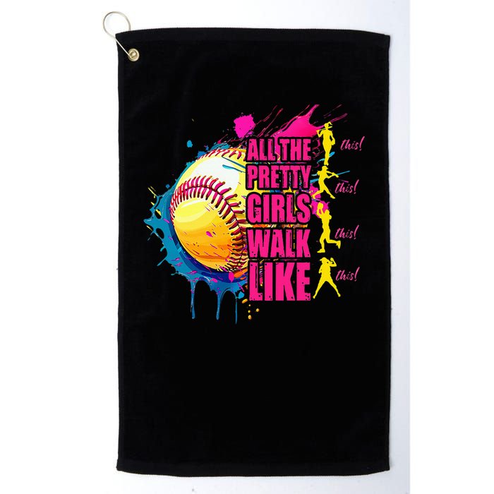 All The Pretty Girl Walk Like This Softball Player Golf Towel