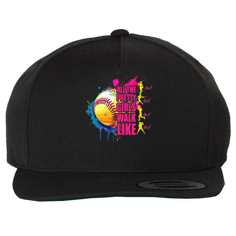 All The Pretty Girl Walk Like This Softball Player Wool Snapback Cap