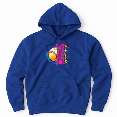 All The Pretty Girl Walk Like This Softball Player Hoodie