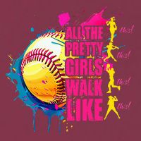 All The Pretty Girl Walk Like This Softball Player 16oz Travel Tumbler