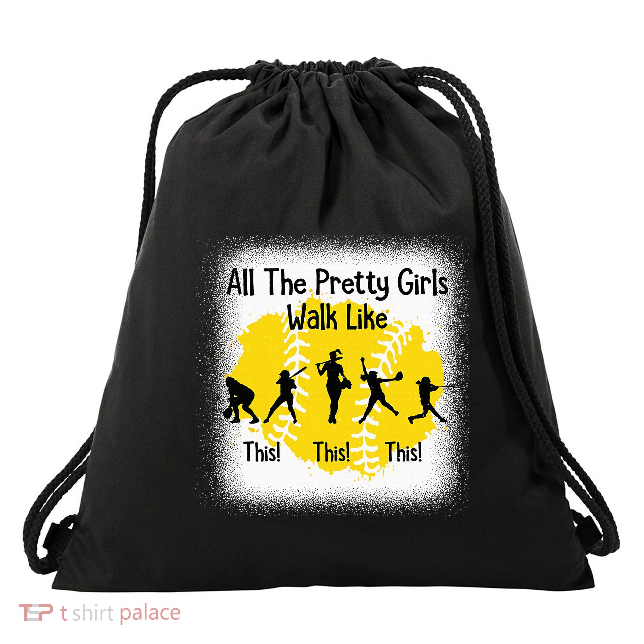 All The Pretty Girl Stroll Like This Funny Softball Walk Drawstring Bag