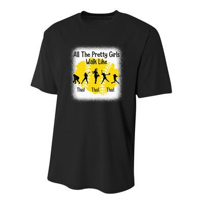 All The Pretty Girl Stroll Like This Funny Softball Walk Youth Performance Sprint T-Shirt