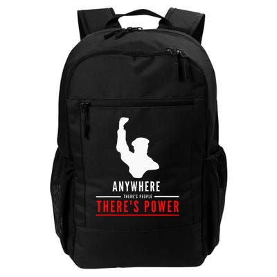 Anywhere There's People, There's Power Backpack