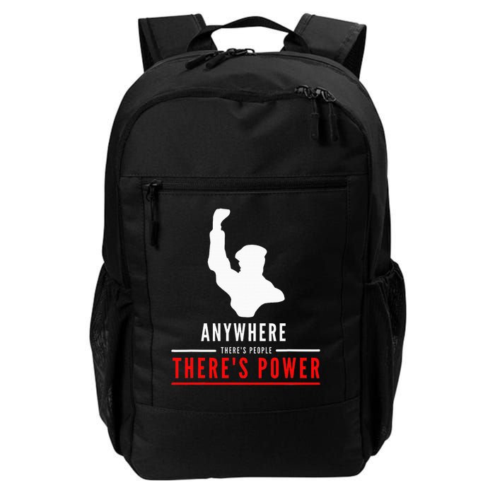 Anywhere There's People, There's Power Backpack