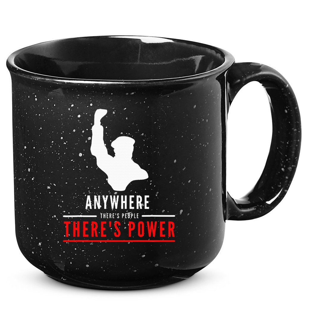 Anywhere There's People, There's Power 15oz Campfire Ceramic Mug