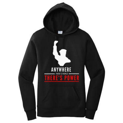 Anywhere There's People, There's Power Women's Pullover Hoodie