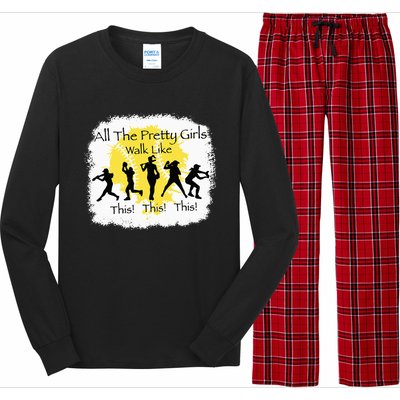 All The Pretty Walk Like This Funny Baseball Long Sleeve Pajama Set