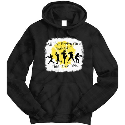 All The Pretty Walk Like This Funny Baseball Tie Dye Hoodie