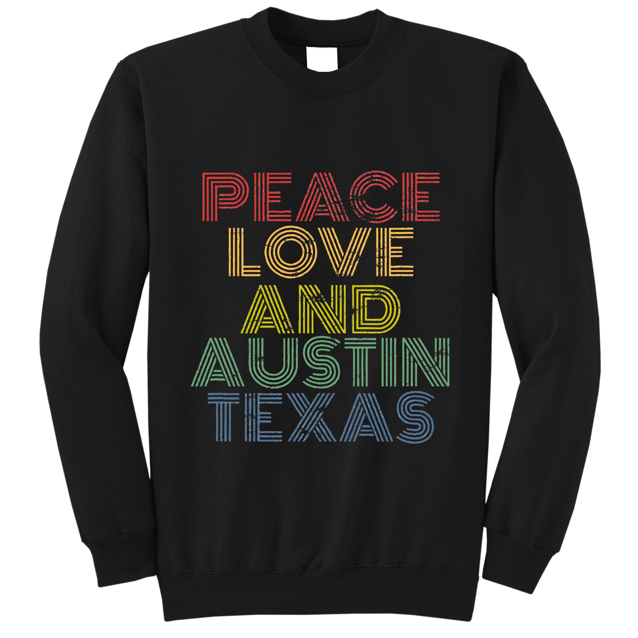 Austin Texas Retro Vintage Tall Sweatshirt