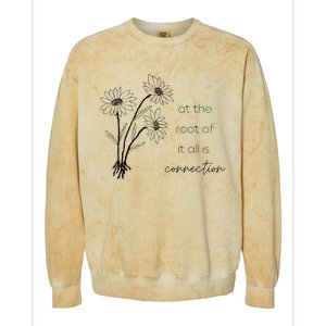 At The Root Of It All Is Connection Colorblast Crewneck Sweatshirt