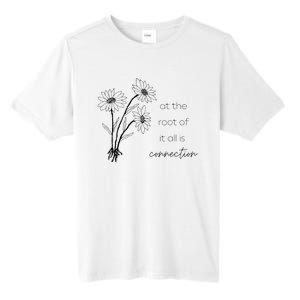 At The Root Of It All Is Connection Tall Fusion ChromaSoft Performance T-Shirt