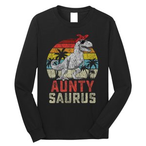 Auntysaurus T Rex Dinosaur Aunty Saurus MotherS Family Long Sleeve Shirt