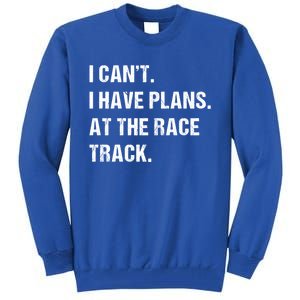 At The Race Track Motorcycle Racing Funny Gift Tall Sweatshirt