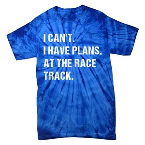 At The Race Track Motorcycle Racing Funny Gift Tie-Dye T-Shirt