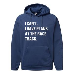 At The Race Track Motorcycle Racing Funny Gift Performance Fleece Hoodie