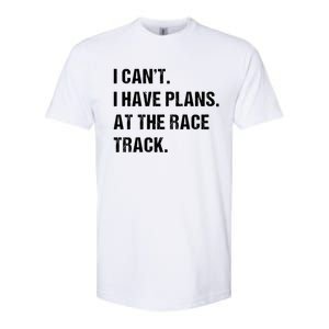 At The Race Track Motorcycle Racing Funny Gift Softstyle CVC T-Shirt