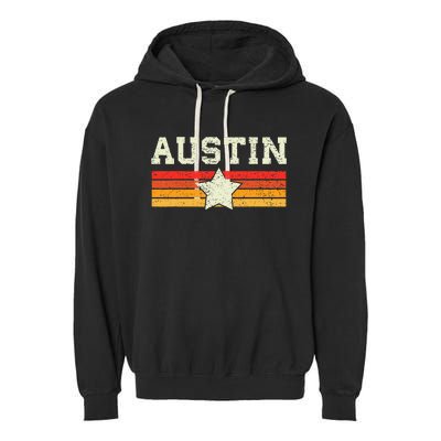 Austin Texas Retro Vintage Gift Garment-Dyed Fleece Hoodie