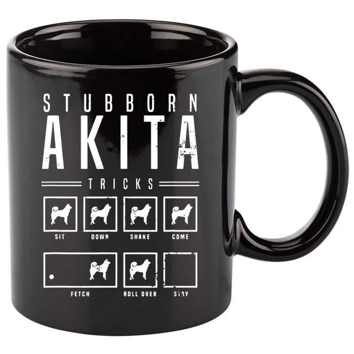Akita T Stubborn Akita Tricks Gift 11oz C Handle Ceramic Mug