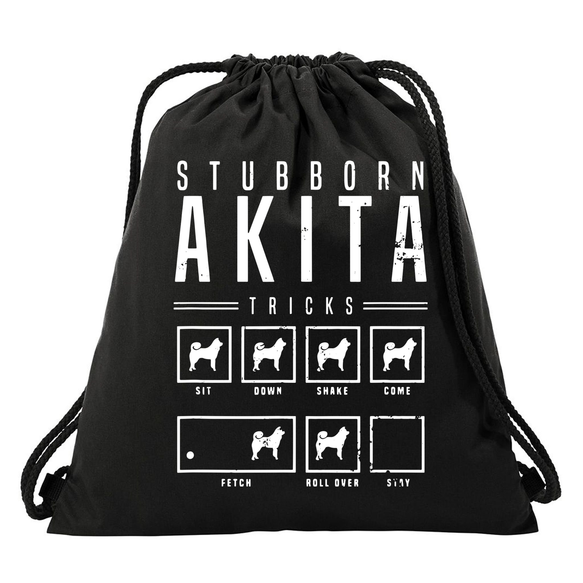 Akita T Stubborn Akita Tricks Gift Drawstring Bag