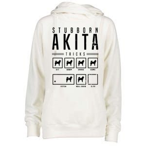 Akita T Stubborn Akita Tricks Gift Womens Funnel Neck Pullover Hood