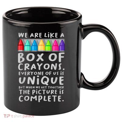 Ack To School Teacher We Are Like A Box Of Crayons 11oz C Handle Ceramic Mug