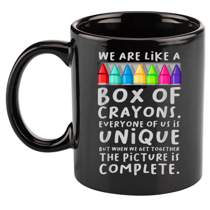 Ack To School Teacher We Are Like A Box Of Crayons 11oz C Handle Ceramic Mug
