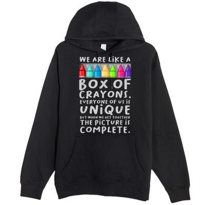 Ack To School Teacher We Are Like A Box Of Crayons Premium Pullover Hoodie